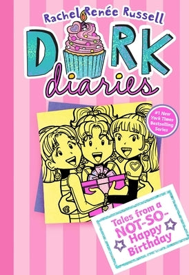 Dork Diaries 13: Tales from a Not-So-Happy Birthday by Russell, Rachel RenÃ©e