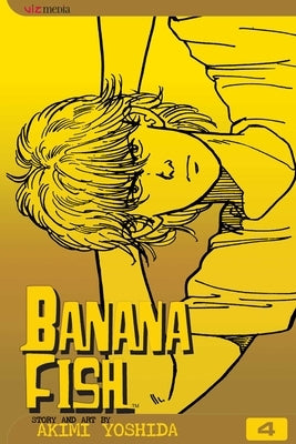 Banana Fish, Vol. 4 by Yoshida, Akimi