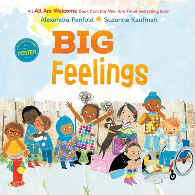 Big Feelings (an All Are Welcome Book) by Penfold, Alexandra