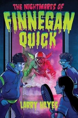 The Nightmares of Finnegan Quick by Hayes, Larry