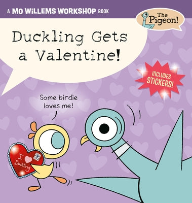 Duckling Gets a Valentine! by Mo Willems Workshop