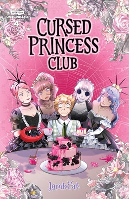 Cursed Princess Club, Vol. 4: A Webtoon Unscrolled Graphic Novel by Lambcat