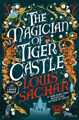 The Magician of Tiger Castle by Sachar, Louis