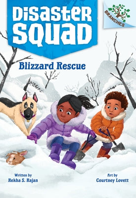 Blizzard Rescue: A Branches Book (Disaster Squad #3) by Rajan, Rekha S.