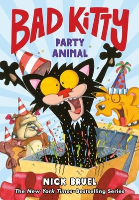 Bad Kitty: Party Animal (Graphic Novel) by Bruel, Nick
