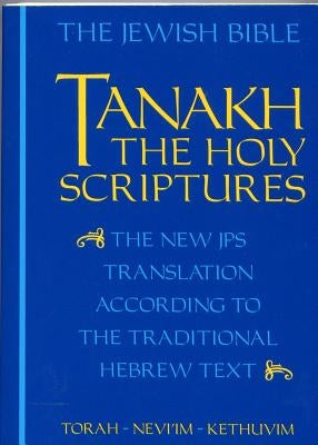 Tanakh by Jewish Publication Society