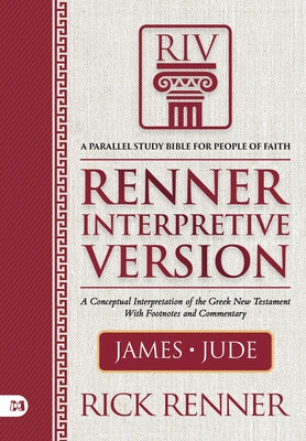 Riv, Renner Interpretive Version: James and Jude by Renner, Rick