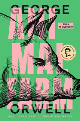 Animal Farm by Orwell, George