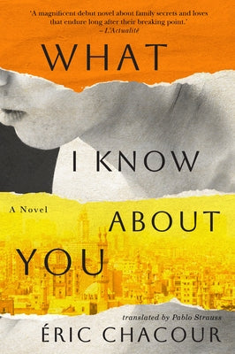 What I Know about You by Chacour, Ãric
