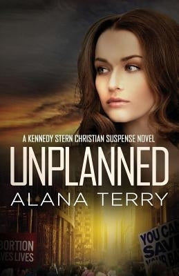 Unplanned by Terry, Alana
