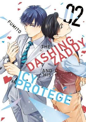 The Dashing Zaddy and His Icy Protégé 2 by Fumito