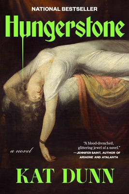 Hungerstone by Dunn, Kat