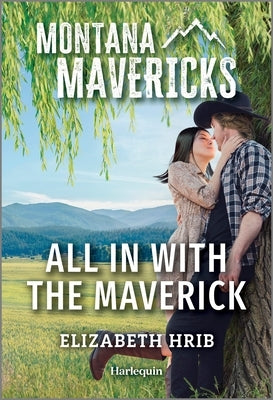 All in with the Maverick by Hrib, Elizabeth