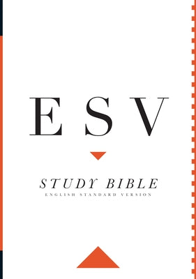 Study Bible-ESV by Packer, J. I.