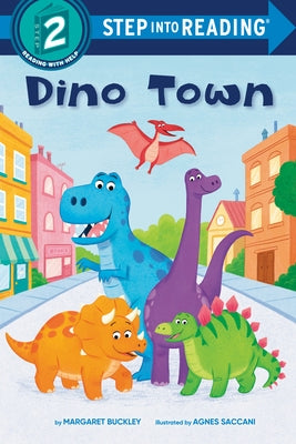 Dino Town by Buckley, Margaret