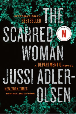The Scarred Woman: A Department Q Novel by Adler-Olsen, Jussi