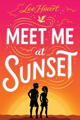 Meet Me at Sunset by Heart, Lee