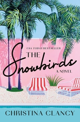 The Snowbirds by Clancy, Christina