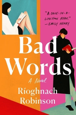 Bad Words by Robinson, Rioghnach
