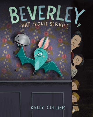 Beverley, Bat Your Service by Collier, Kelly