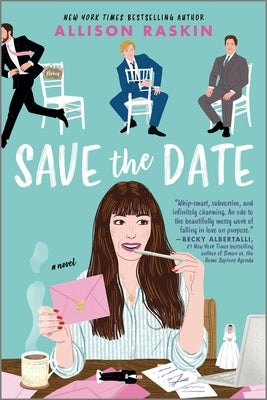 Save the Date by Raskin, Allison