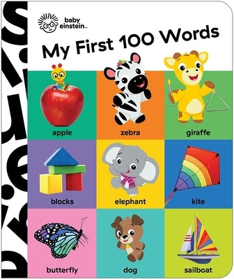 Baby Einstein: My First 100 Words by Pi Kids