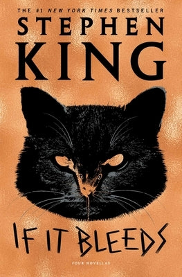 If It Bleeds: Mr. Harrigan's Phone, the Life of Chuck, If It Bleeds, Rat by King, Stephen