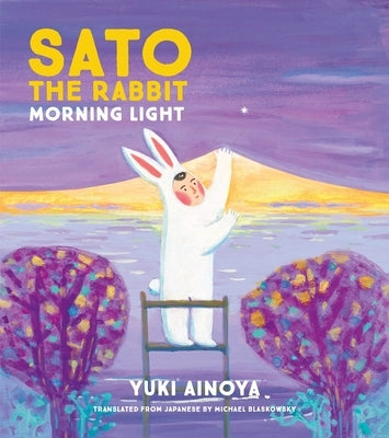 Sato the Rabbit, Morning Light: Volume 4 by Ainoya, Yuki