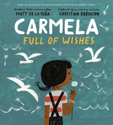 Carmela Full of Wishes by de la Pe&#195;&#177;a, Matt