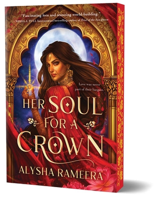 Her Soul for a Crown (Deluxe Edition) by Rameera, Alysha