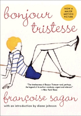 Bonjour Tristesse by Sagan, Francoise