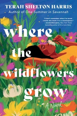 Where the Wildflowers Grow (Standard Edition) by Harris, Terah Shelton