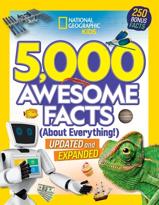 5,000 Awesome Facts (about Everything!): Updated and Expanded!: . by Kids, National Geographic